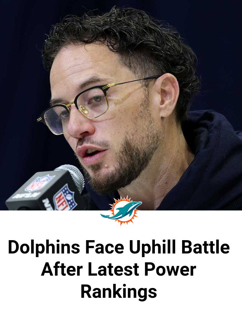 Dolphins Face Uphill Battle After Latest Power Rankings 👇🏻 👇🏻-binh123